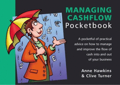 Managing Cashflow Pocketbook: Managing Cashflow Pocketbook
