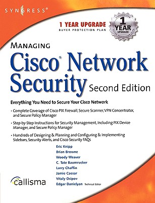 Managing Cisco Network Security - Syngress