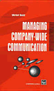 Managing Companywide Communication - David, Werner, and Werner