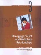 Managing Conflict and Workplace Relationships - O'Rourke, James S (Editor)