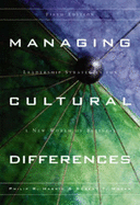 Managing Cultural Differences: Leadership Strategies for a New World of Business - Moran, Robert T, PH.D., and Harris, Philip R, PhD