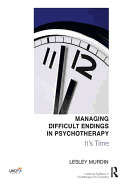 Managing Difficult Endings in Psychotherapy: It's Time