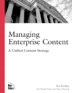 Managing Enterprise Content: A Unified Content Strategy