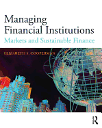 Managing Financial Institutions: Markets and Sustainable Finance