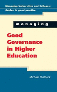 Managing Good Governance in Higher Education