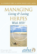 Managing Herpes: Living and Loving with Hsv