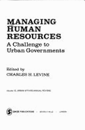 Managing Human Resources: A Challenge to Urban Governments