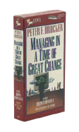 Managing in a Time of Great Change - Drucker, Peter F