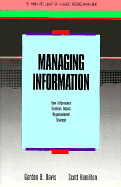 Managing Information: How Information Systems Impact Organizational Strategy