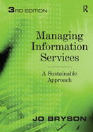 Managing Information Services: A Sustainable Approach