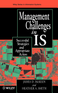 Managing Information Systems in Is: Successful Strategies and Appropriate Action