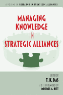 Managing Knowledge in Strategic Alliances