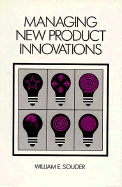 Managing New Product Innovations