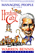 Managing People Is Like Herding Cats - Bennis, Warren G (Preface by)