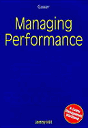 Managing Performance; Goals, Feedback, Coaching, Recognition Paper