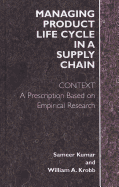 Managing Product Life Cycle in a Supply Chain: Context: A Prescription Based on  Empirical Research