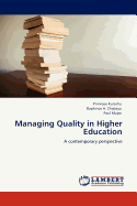 Managing Quality in Higher Education