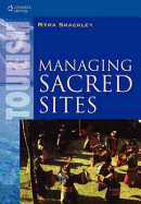 Managing Sacred Sites: Service Provision and the Visitor