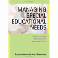 Managing Special Educational Needs: A Practical Guide for Primary and Secondary Schools