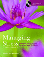 Managing Stress: Principles and Strategies for Health and Well-Being - Book Alone