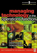 Managing Technology in the Operations Function