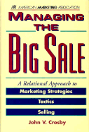 Managing the Big Sale