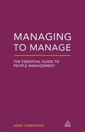 Managing to Manage: The Essential Guide to People Management