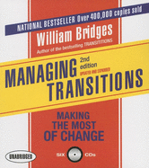 Managing Transitions: Making the Most of Change