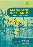 Managing Wetlands: An Ecological Economics Approach