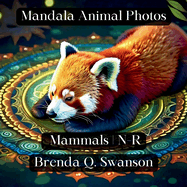 Mandala Animal Photos: Mammals N-R