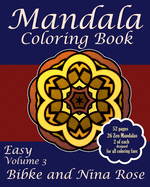 Mandala Coloring Book Easy Volume 3: Zen Patterns for Creative Coloring