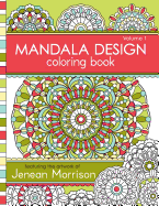 Mandala Design Coloring Book, Volume 1