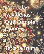 Mandalas Navideas Que Cumplen Deseos