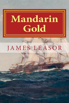 Mandarin Gold - Leasor, James