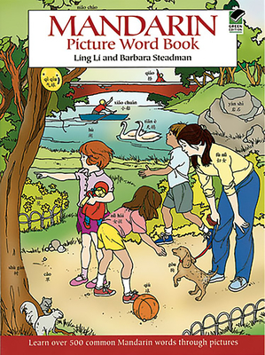 Mandarin Picture Word Book - Li, Ling, and Steadman