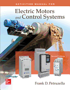 Mandatory Package: Electric Motors & Control Systems Activities Manual with Constructor Access Card