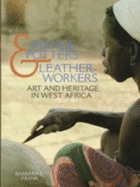 Mande Potters & Leatherworkers: Art and Heritage in West Africa - Frank, Barbara E