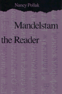 Mandelstam the Reader