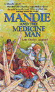 Mandie and the Medicine Man