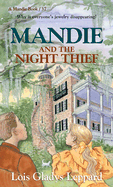 Mandie and the Night Thief