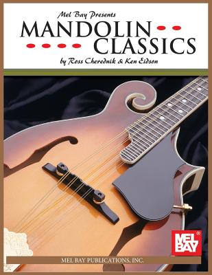 Mandolin Classics - Eidson, Ken, and Cherednik, Ross