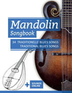 Mandolin Songbook - 34 traditionelle Blues Songs / traditional Blues songs: ] Sounds online