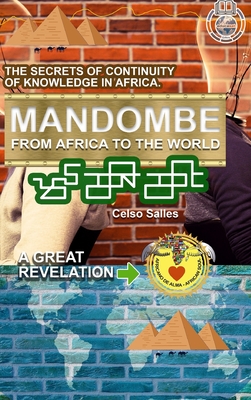 MANDOMBE - From Africa to the World - A GREAT REVELATION.: Africa Collection - Salles, Celso