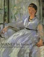 Manet by Himself Handbook