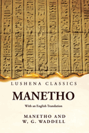 Manetho With an English Translation