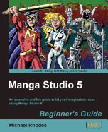 Manga Studio 5 Beginner's Guide