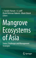 Mangrove Ecosystems of Asia: Status, Challenges and Management Strategies