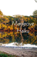 Mangrove Haiku