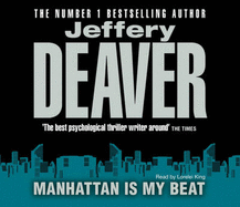 Manhattan Is My Beat - Deaver, Jeffery