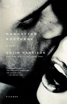 Manhattan Nocturne - Harrison, Colin, Mr.